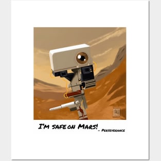 I'm safe on Mars Posters and Art